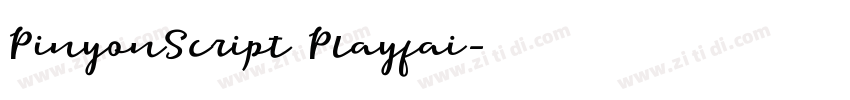 PinyonScript Playfai字体转换
